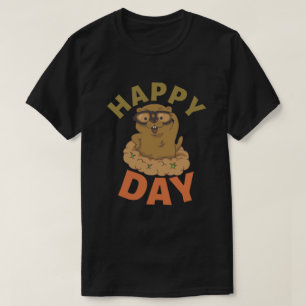 Happy Groundhog Day  T-Shirt