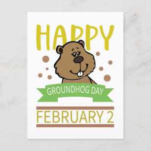 Happy Groundhog's Day February 2 Postcard