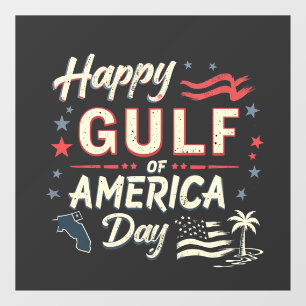 Happy Gulf of America's Funny Patriotic   Window Cling