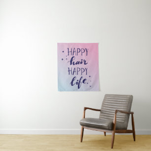 Happy Hair Happy Life Tapestry