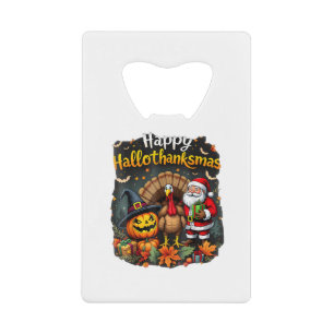 Happy Hallo Thanks mas Merry Christmas Santa Claus Credit Card Bottle Opener