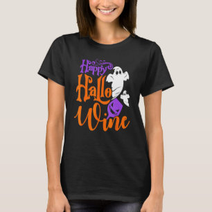 Happy Hallo Wine   Halloween Cute Drinking Graphic T-Shirt