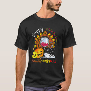 Happy Hallothankmas Wine Glasses Halloween Costume T-Shirt