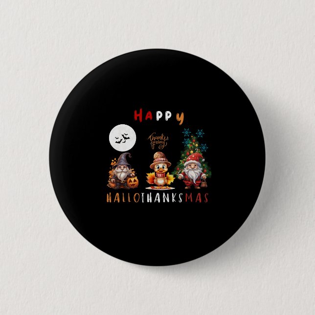 Happy Hallothanksmas  8 2 Inch Round Button (Front)