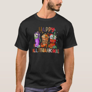 Happy Hallothanksmas Coffee Latte Halloween Thanks T-Shirt