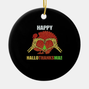 Happy Hallothanksmas Fun Holiday Season Mashup Ceramic Ornament