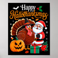 Happy Hallothanksmas Funny Halloween Thanksgiving