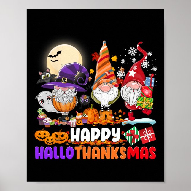 HAPPY HALLOTHANKSMAS GNOME Halloween Thanksgiving  Poster (Front)