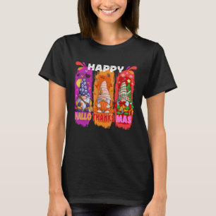 Happy Hallothanksmas Gnome Lover Halloween Merry C T-Shirt
