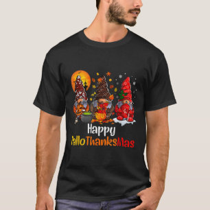 Happy Hallothanksmas Gnomes Halloween Thanksgiving T-Shirt