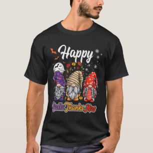 Happy Hallothanksmas Gnomes Halloween Thanksgiving T-Shirt