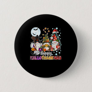 Happy Hallothanksmas Gnomes Lover Funny Halloween 2 Inch Round Button