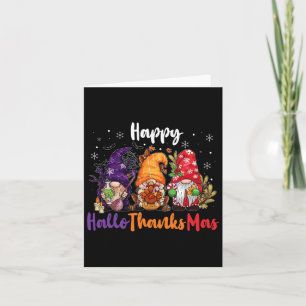 Happy Hallothanksmas Gnomes Lover Halloween Merry  Card