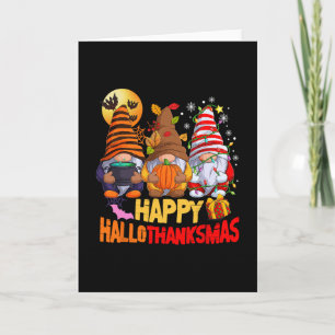 Happy Hallothanksmas Gnomes Lover Halloween Merry  Card