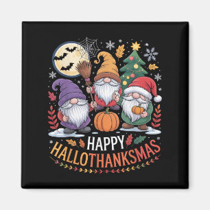 Happy Hallothanksmas Gnomes Lover Halloween Merry  Magnet