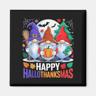 Happy Hallothanksmas Gnomes Lover Halloween Merry  Magnet