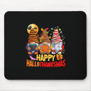 Happy Hallothanksmas Gnomes Lover Halloween Merry Mouse Pad