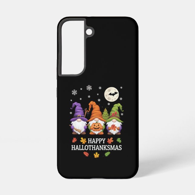 Happy Hallothanksmas Gnomes Lover Halloween Xmas Samsung Galaxy S22 Case (Back)