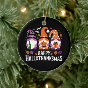 Happy Hallothanksmas Gnomes Lover Merry Christmas Ceramic Ornament
