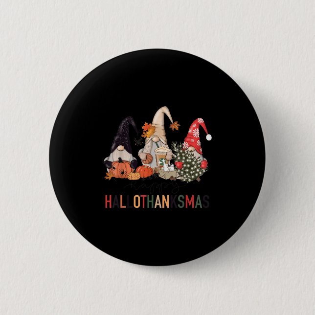 Happy Hallothanksmas Gnomes Pumpkins Halloween Chr 2 Inch Round Button (Front)