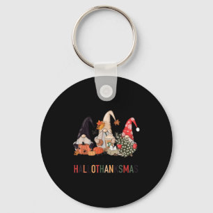 Happy Hallothanksmas Gnomes Pumpkins Halloween Chr Keychain