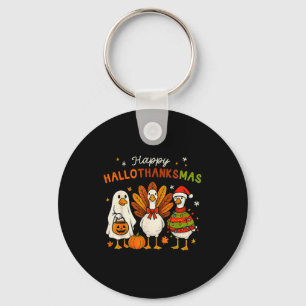 Happy Hallothanksmas Goose Halloween Thanksgiving  Keychain
