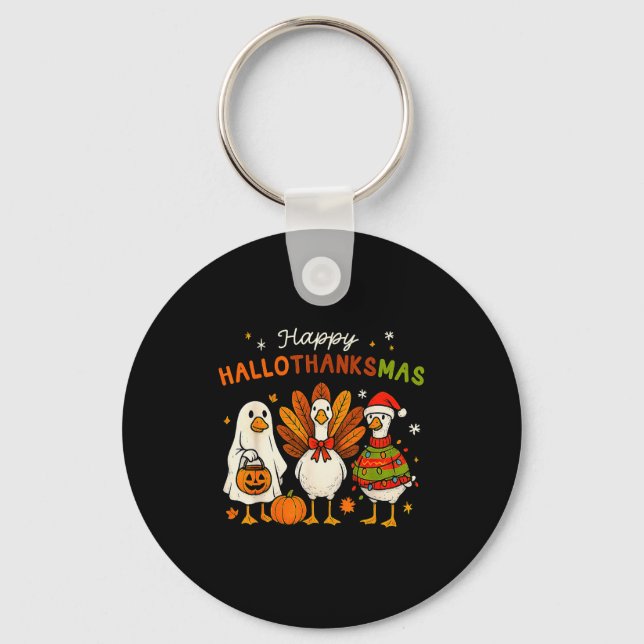 Happy Hallothanksmas Goose Halloween Thanksgiving  Keychain (Front)