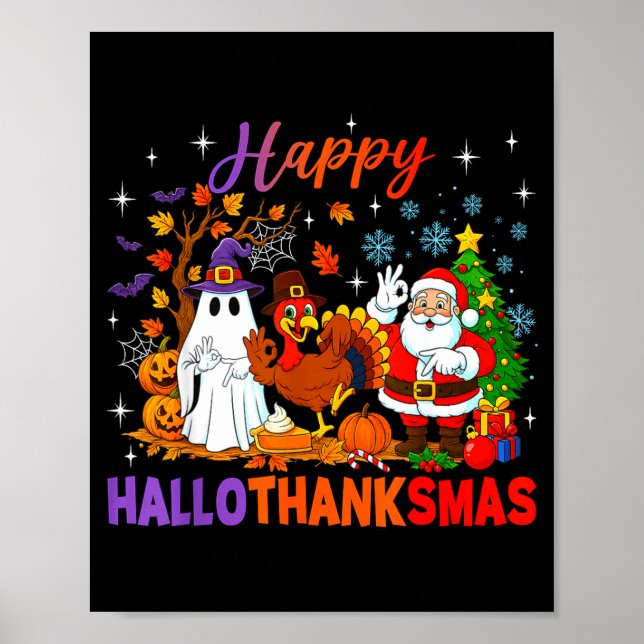Happy Hallothanksmas Halloween Thanksgiving 67 Chr Poster (Front)