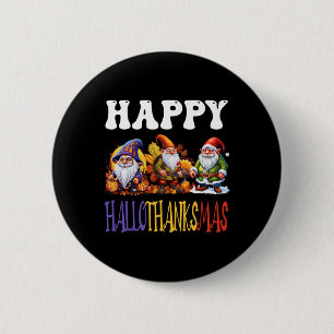 Happy Hallothanksmas Halloween Thanksgiving Christ 2 Inch Round Button