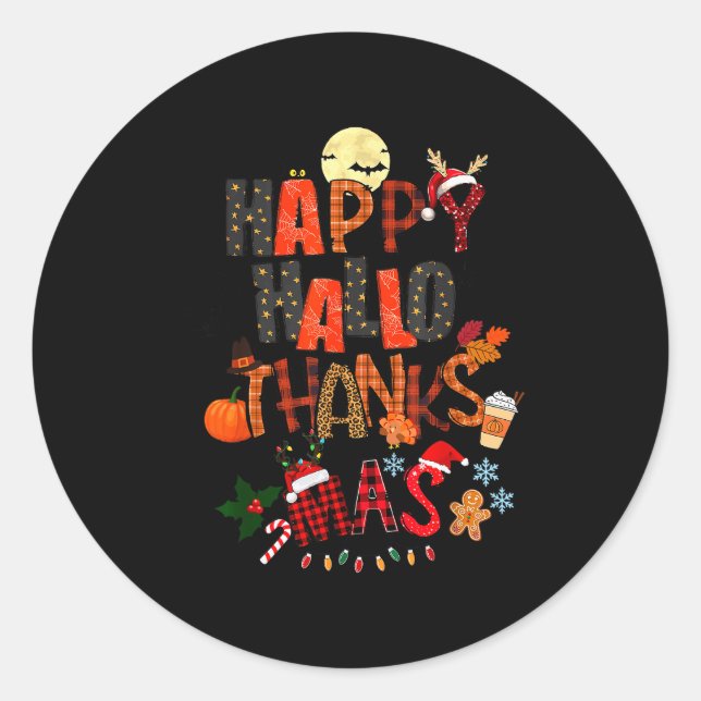 Happy Hallothanksmas Halloween Thanksgiving Christ Classic Round Sticker (Front)