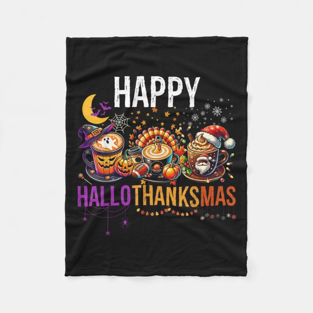 Happy Hallothanksmas Halloween Thanksgiving Christ Fleece Blanket (Front)