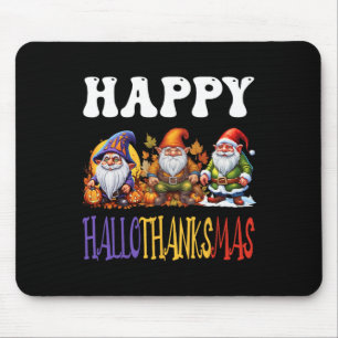 Happy Hallothanksmas Halloween Thanksgiving Christ Mouse Pad