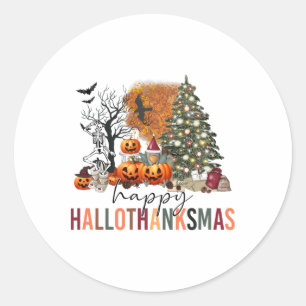 Happy Hallothanksmas Happy Halloween Thanksgiving Classic Round Sticker