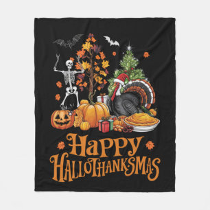 Happy Hallothanksmas Happy Halloween Thanksgiving Fleece Blanket