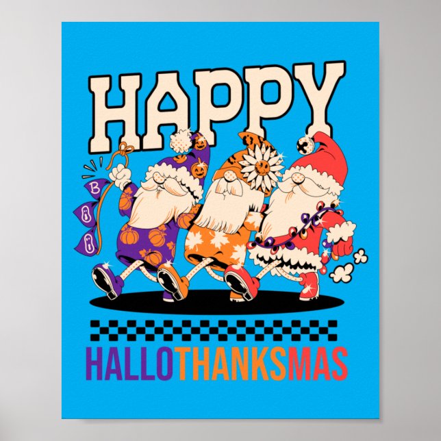 Happy Hallothanksmas Holiday Gnomes Design Poster (Front)