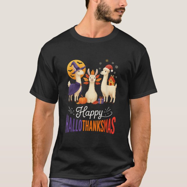 Happy Hallothanksmas Llamas Halloween Thanksgiving T-Shirt (Front)