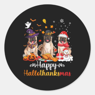 Happy Hallothanksmas Pug Dog Halloween Christmas Classic Round Sticker