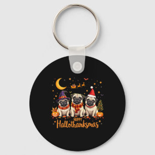 Happy Hallothanksmas Pug Dogs Halloween Thanksgivi Keychain