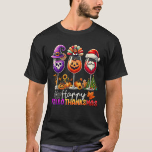 Happy Hallothanksmas Wine Halloween Thanksgiving C T-Shirt