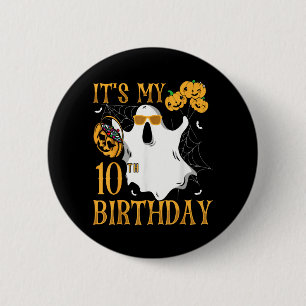 Happy Halloween 10th Birthday Funny 10 Years Old 2 Inch Round Button