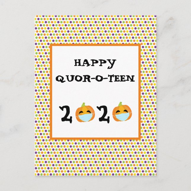Happy Halloween 2020 Pumpkin Quarantine Postcard (Front)