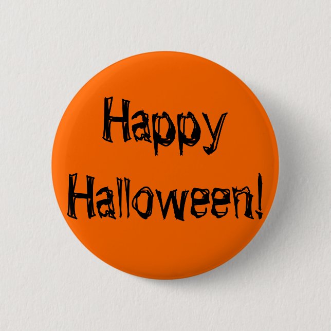 Happy Halloween! 2 Inch Round Button (Front)