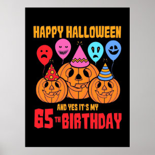 Happy Halloween 65th Birthday Poster