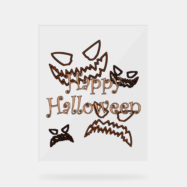 happy Halloween        Acrylic Sign (Front)