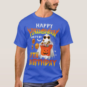 Happy Halloween And Yes It's My 69th Birthday Octo T-Shirt