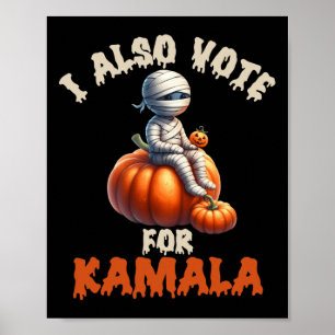 Happy Halloween As Mummy With Carved Pumpkin - Kam Poster