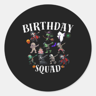Happy Halloween Birthday Squad Matching Family Par Classic Round Sticker