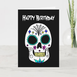 Happy Halloween Birthday Sugar Skull Card