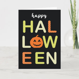 Happy Halloween Bold Colourful Letters on Black Card