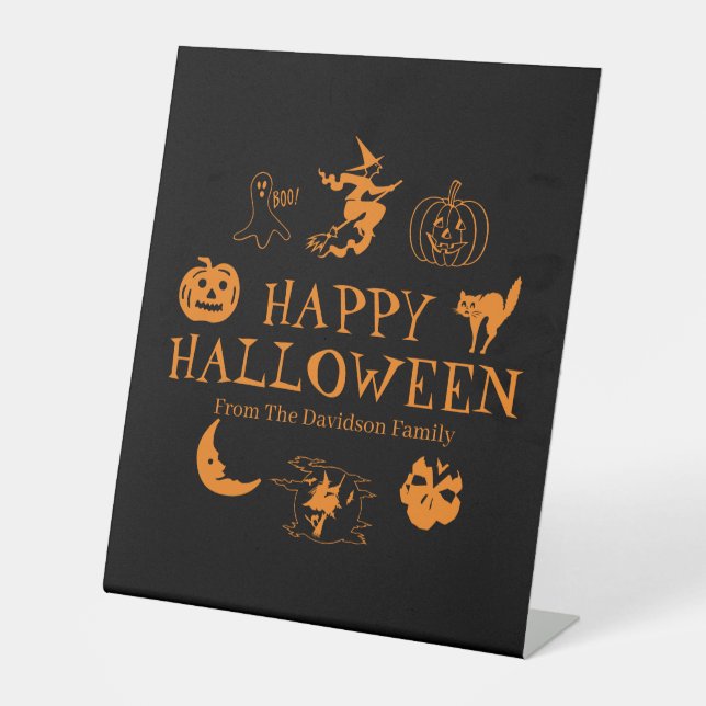 Happy Halloween custom name black orange decor  Pedestal Sign (Front)